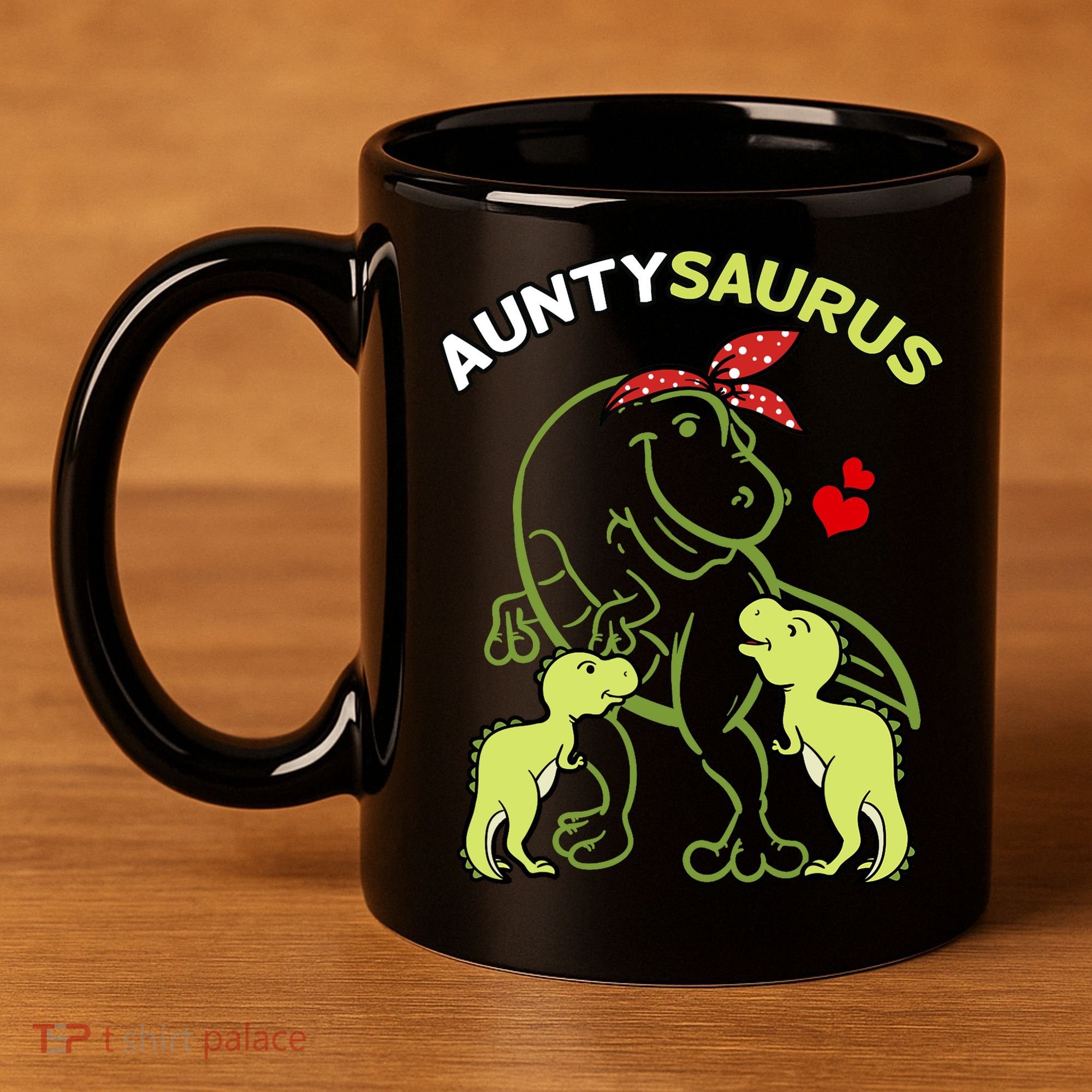 Auntysaurus Aunty 2 Dinosaur Aunt & Uncles Day 11oz C Handle Ceramic Mug