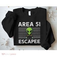 Alien Area 51 Escapee Funny Costume Ufo Sweatshirt thumb 2