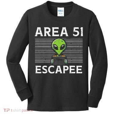 Alien Area 51 Escapee Funny Costume Ufo Kids Long Sleeve Shirt