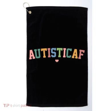 Autistic Af Autism Awareness Colorful Golf Towel
