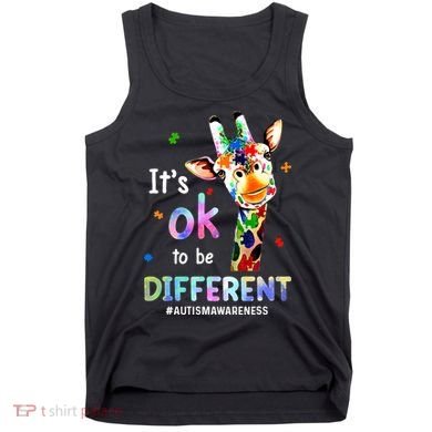 Autism Awareness Acceptance Giraffe Its Ok To Be Different Tank Top