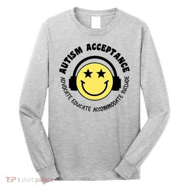 Autism Awareness Acceptance Special Education Teacher Long Sleeve Shirt