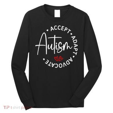 Autism Awareness Accept Adopt Advocate Long Sleeve Shirt