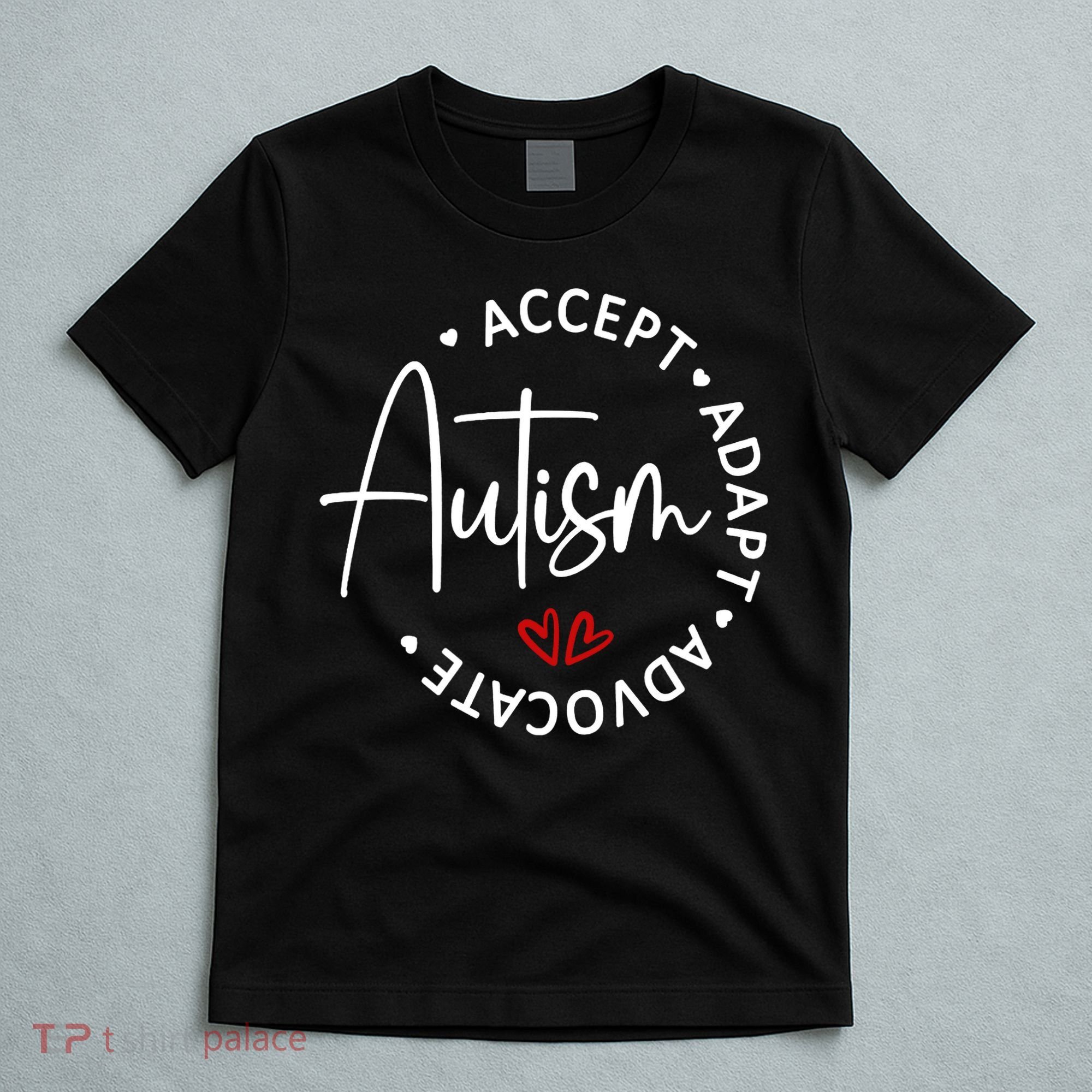 Autism Awareness Accept Adopt Advocate T-Shirt
