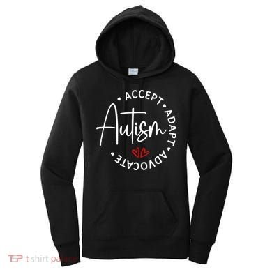 Autism Awareness Accept Adopt Advocate Women's Hoodie