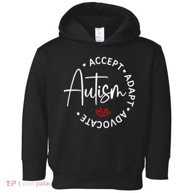 Autism Awareness Accept Adopt Advocate Toddler Hoodie
