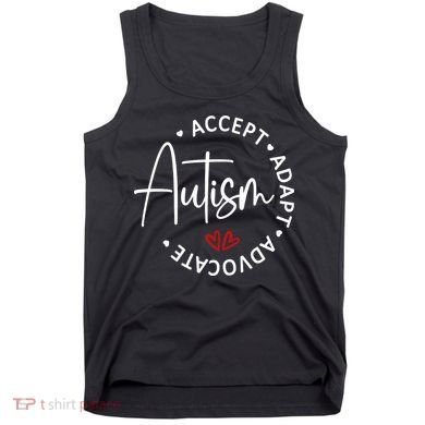 Autism Awareness Accept Adopt Advocate Tank Top