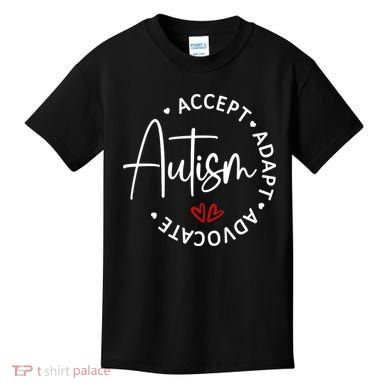 Autism Awareness Accept Adopt Advocate Kids T-Shirt