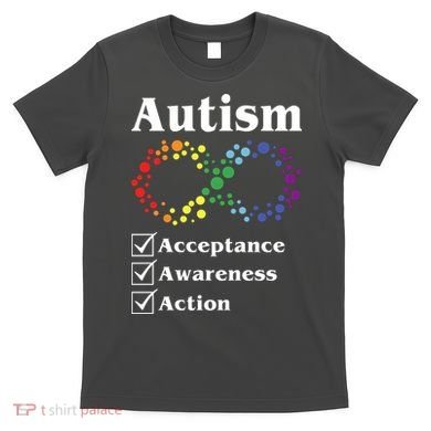 Autism Acceptance Awareness Action T-Shirt