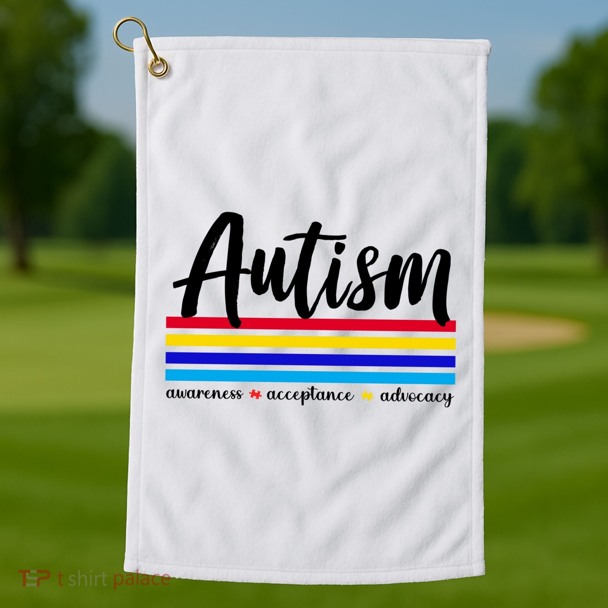 Autism Awareness Acceptance Advocacy Golf Towel