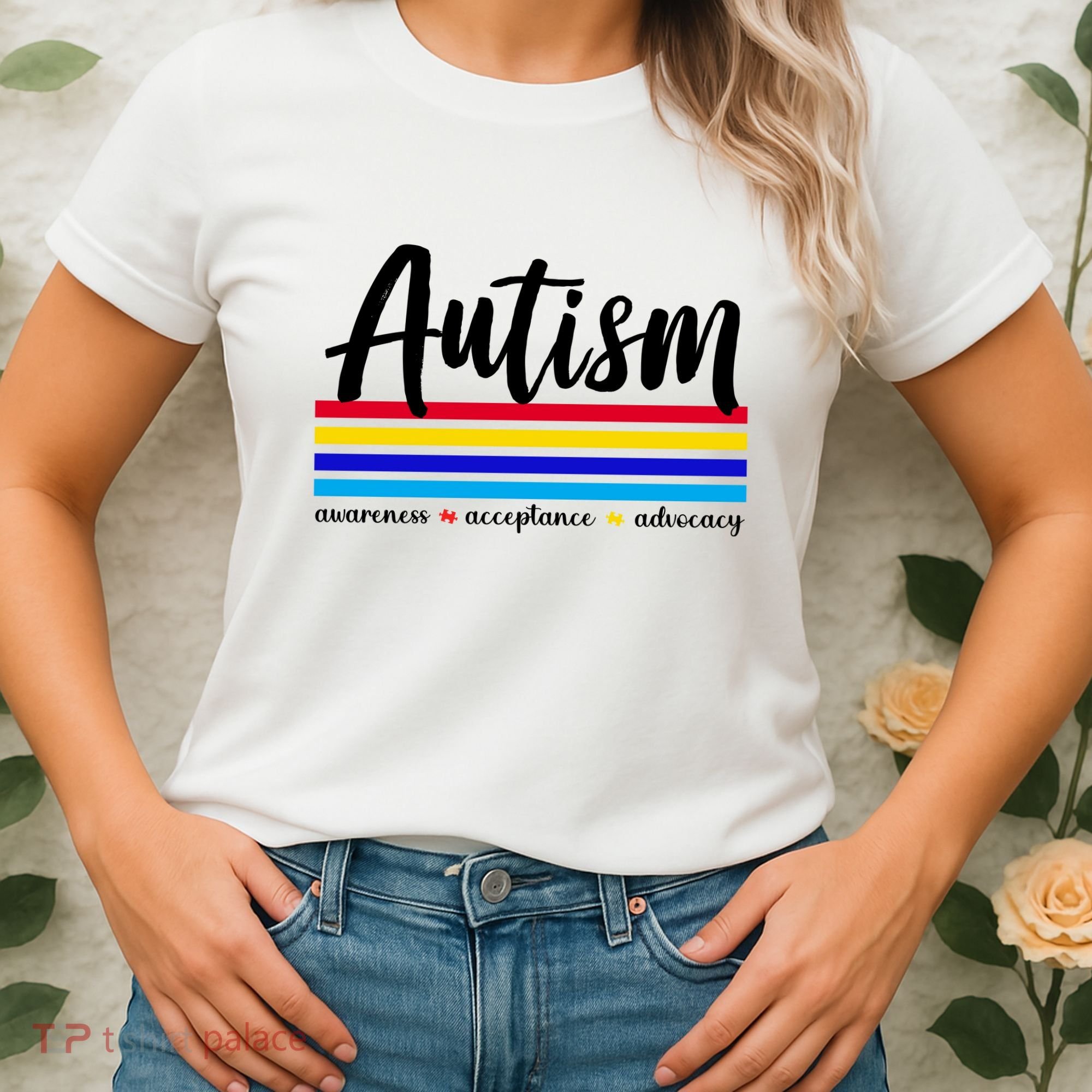 Autism Awareness Acceptance Advocacy Women's T-Shirt