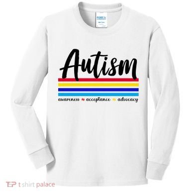 Autism Awareness Acceptance Advocacy Kids Long Sleeve Shirt