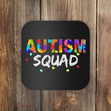 Autism Awareness Autism Squad Support Team Coaster