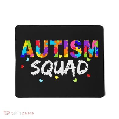 Autism Awareness Autism Squad Support Team Mousepad