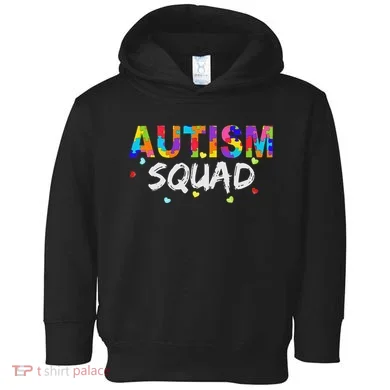 Autism Awareness Autism Squad Support Team Toddler Hoodie