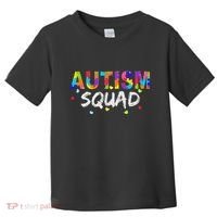 Autism Awareness Autism Squad Support Team Toddler T-Shirt thumb 0