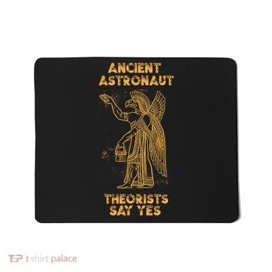 Anunnaki Ancient Astronaut Theorists Say Yes Sumerian Alien Mousepad