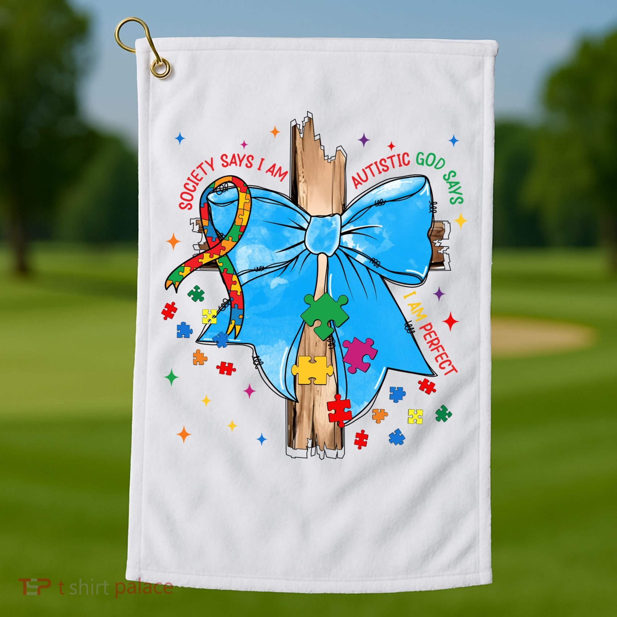Autism Awareness Autistic God Save Faith  Golf Towel