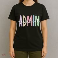 Admin Assistant Appreciation Administrative Assistant T-Shirt thumb 4