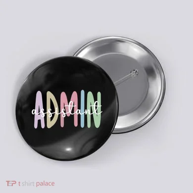 Admin Assistant Appreciation Administrative Assistant Button