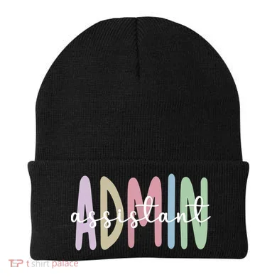 Admin Assistant Appreciation Administrative Assistant Beanie