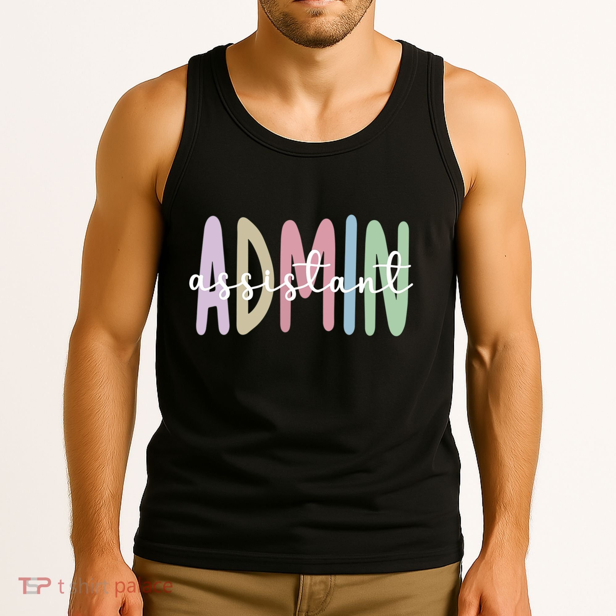 Admin Assistant Appreciation Administrative Assistant Tank Top