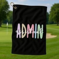 Admin Assistant Appreciation Administrative Assistant Golf Towel thumb 1