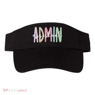 Admin Assistant Appreciation Administrative Assistant Visor