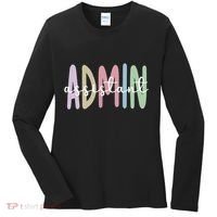 Admin Assistant Appreciation Administrative Assistant Women's Long Sleeve Shirt thumb 0