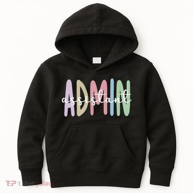Admin Assistant Appreciation Administrative Assistant Kids Hoodie