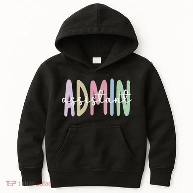 Admin Assistant Appreciation Administrative Assistant Kids Hoodie