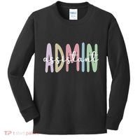 Admin Assistant Appreciation Administrative Assistant Kids Long Sleeve Shirt thumb 0