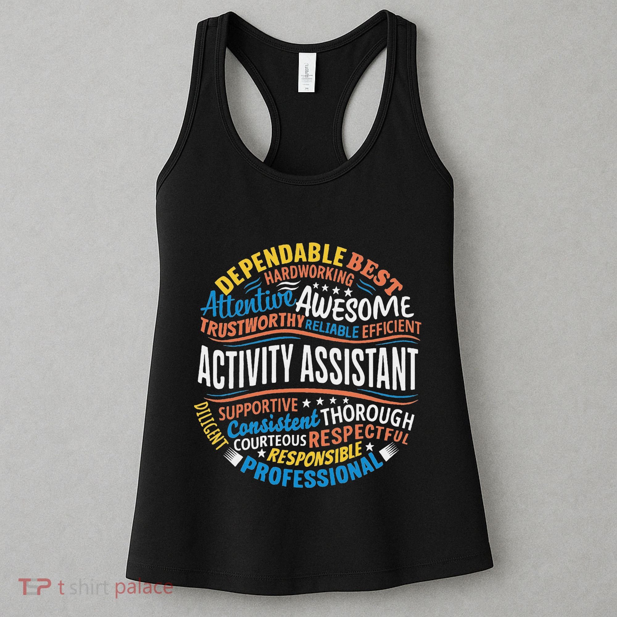 Activity Assistant Appreciation Activity Professionals Week Women's Tank Top