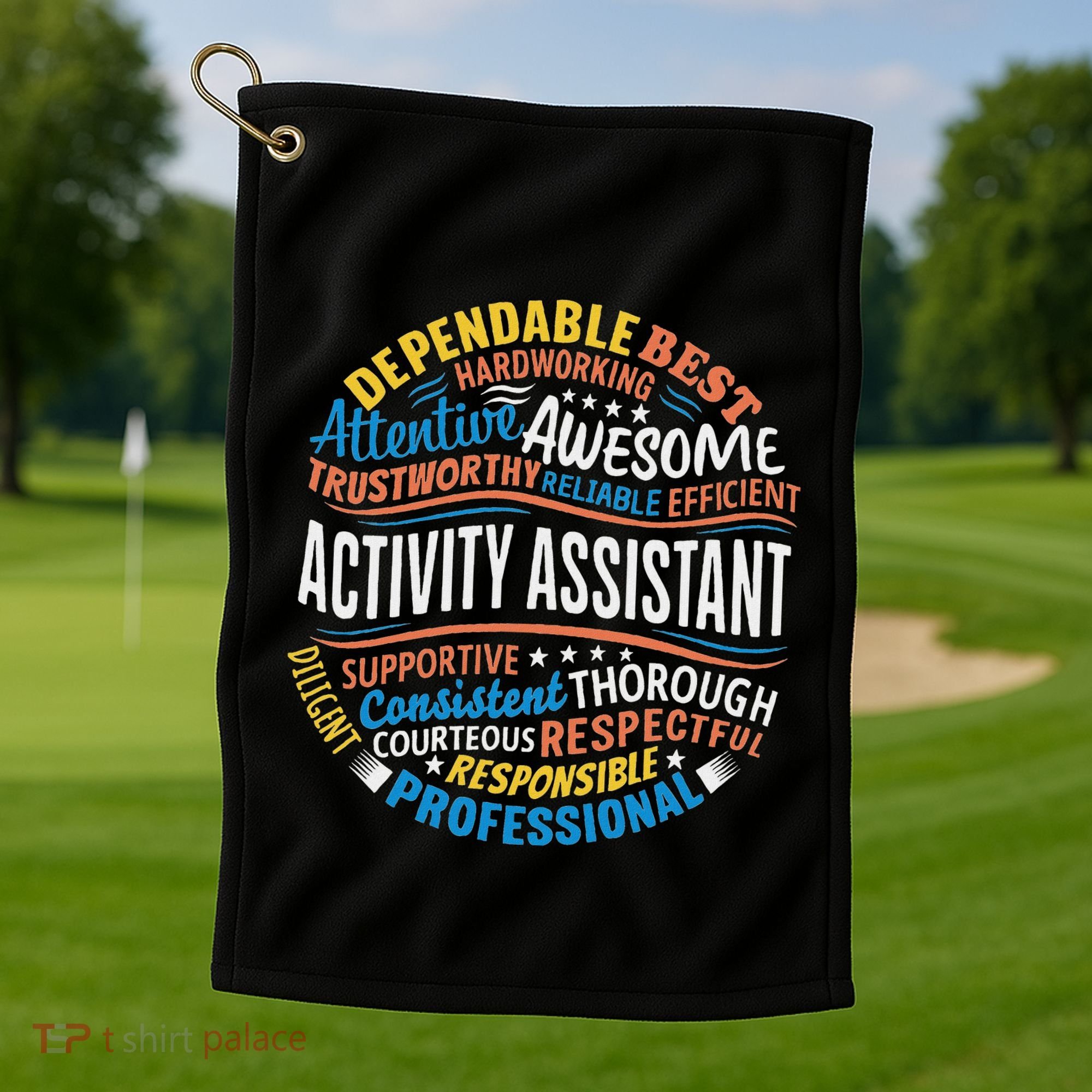 Activity Assistant Appreciation Activity Professionals Week Golf Towel