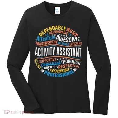 Activity Assistant Appreciation Activity Professionals Week Women's Long Sleeve Shirt