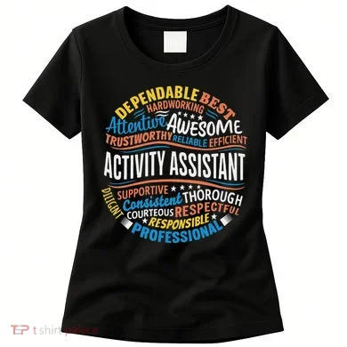 Activity Assistant Appreciation Activity Professionals Week Women's T-Shirt