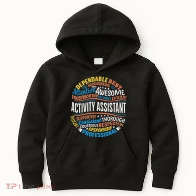 Activity Assistant Appreciation Activity Professionals Week Kids Hoodie