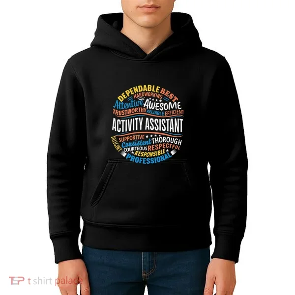 Activity Assistant Appreciation Activity Professionals Week Kids Hoodie