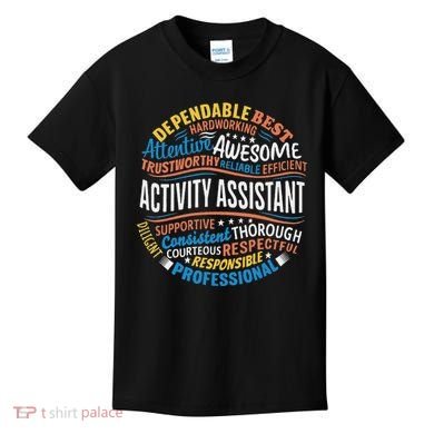 Activity Assistant Appreciation Activity Professionals Week Kids T-Shirt