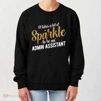 Admin Assistant Appreciation Administrative Assistant Women's Sweatshirt thumb 0