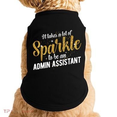 Admin Assistant Appreciation Administrative Assistant Doggie Tank