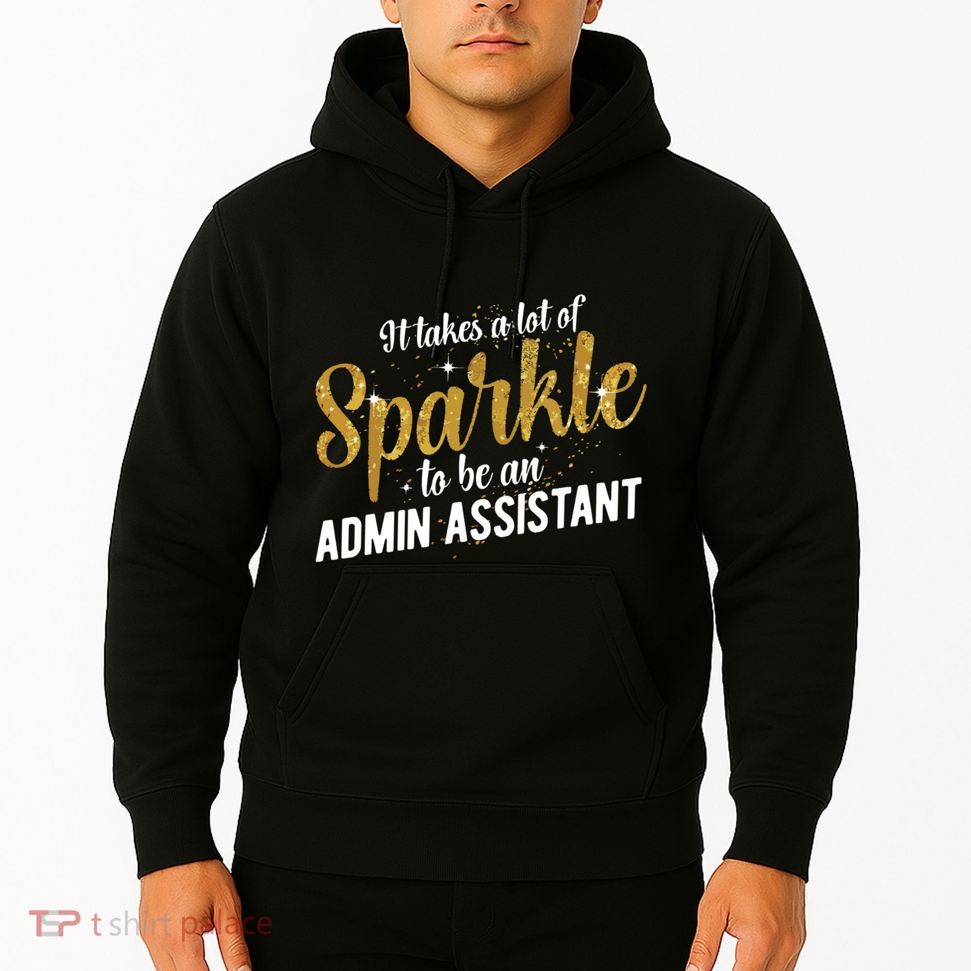 Admin Assistant Appreciation Administrative Assistant Hoodie