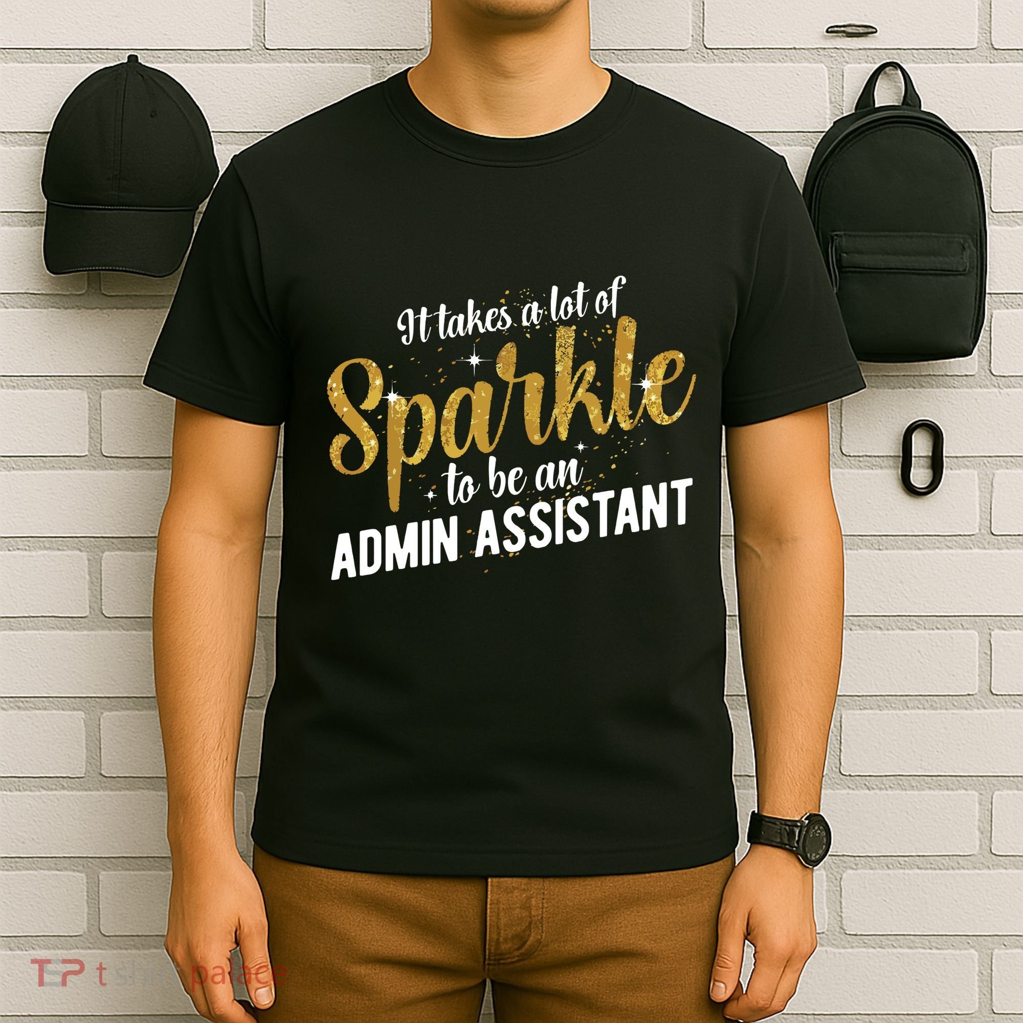 Admin Assistant Appreciation Administrative Assistant T-Shirt