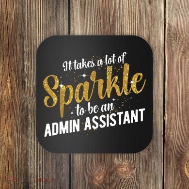 Admin Assistant Appreciation Administrative Assistant Coaster