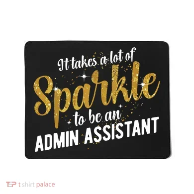 Admin Assistant Appreciation Administrative Assistant Mousepad
