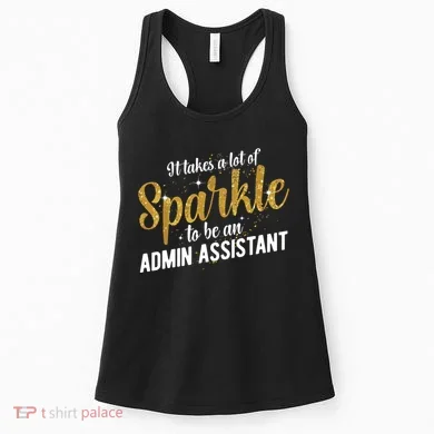 Admin Assistant Appreciation Administrative Assistant Women's Tank Top