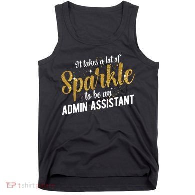 Admin Assistant Appreciation Administrative Assistant Tank Top