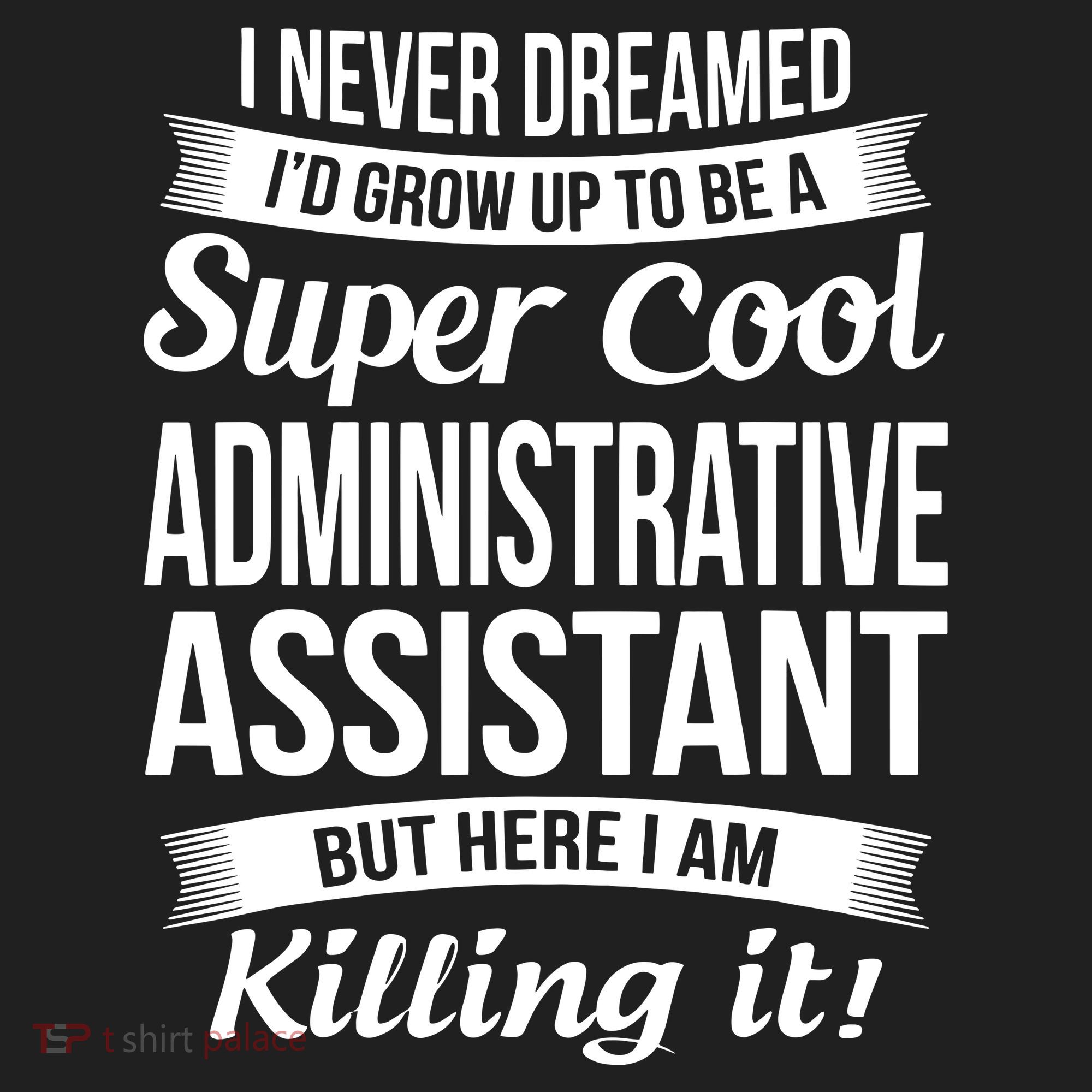 Administrative Assistant Admin Assistant Day Gift Women's Sweatshirt