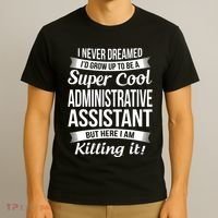 Administrative Assistant Admin Assistant Day Gift T-Shirt thumb 3