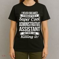 Administrative Assistant Admin Assistant Day Gift T-Shirt thumb 4